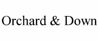 orchard & down