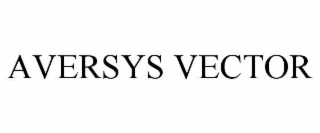 aversys vector