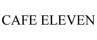 cafe eleven