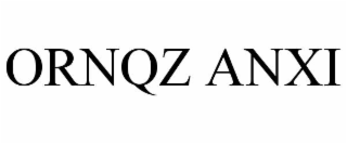 ornqz anxi
