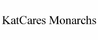 katcares monarchs