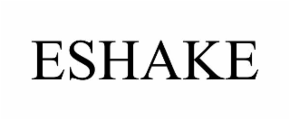 eshake