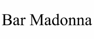 bar madonna
