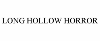 long hollow horror