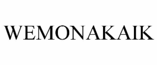 wemonakaik