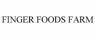 finger foods farm