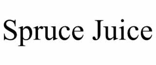 spruce juice