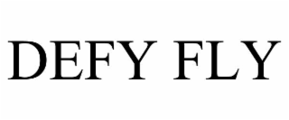 defy fly