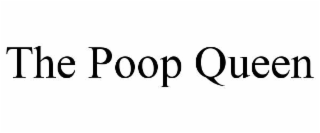 the poop queen