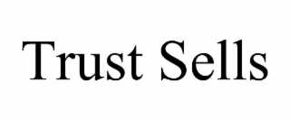 trust sells