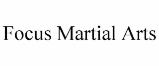 focus martial arts