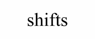 shifts