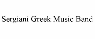 sergiani greek music band