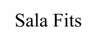 sala fits