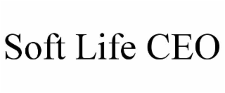 soft life ceo