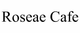roseae cafe