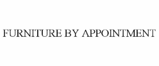 furniture by appointment
