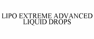 lipo extreme advanced liquid drops