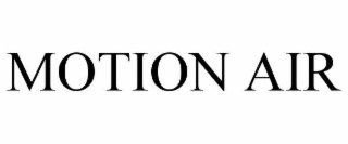 motion air