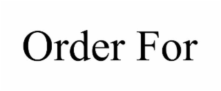 order for