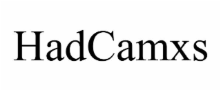 hadcamxs
