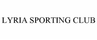 lyria sporting club