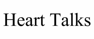 heart talks