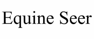 equine seer