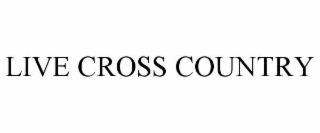 live cross country