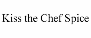 kiss the chef spice