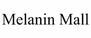 melanin mall