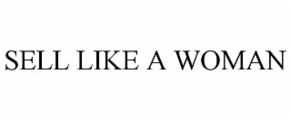 sell like a woman