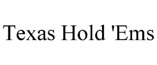 texas hold 'ems