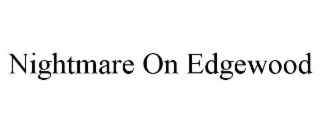 nightmare on edgewood