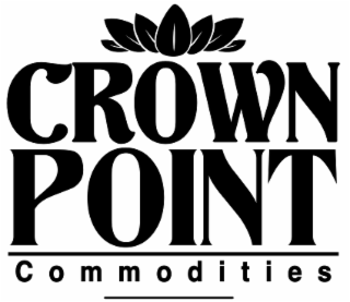 crown point commodities