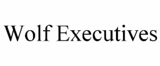 wolf executives