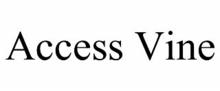 access vine
