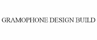 gramophone design build
