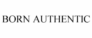 born authentic