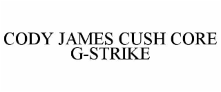 cody james cush core g-strike