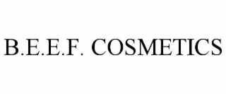 b.e.e.f. cosmetics