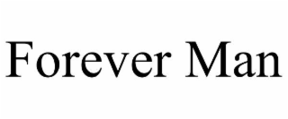 forever man