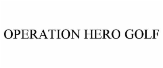 operation hero golf