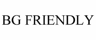 bg friendly