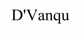 d'vanqu