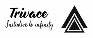 trivace initiative to infinity