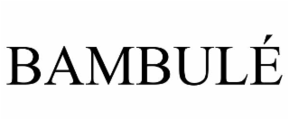 bambulÉ