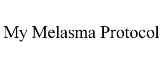 my melasma protocol