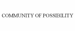 community of possibility