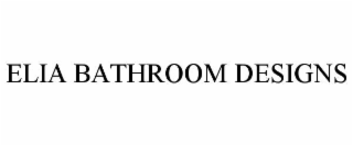 elia bathroom designs